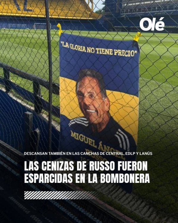 奥莱报：阿根廷名帅鲁索的骨灰，被撒在糖果盒球场等四座球场