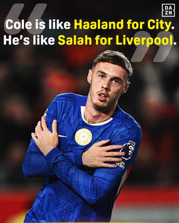 马雷斯卡谈帕尔默遑急性：就像哈兰德之于曼城，萨拉赫之于利物浦